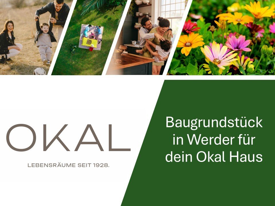 Werder (Havel): Sicher bauen mit OKAL – großzügiges Grundstück in 2. Reihe Werder (Havel): Sicher bauen mit OKAL – großzügiges Grundstück in 2. Reihe