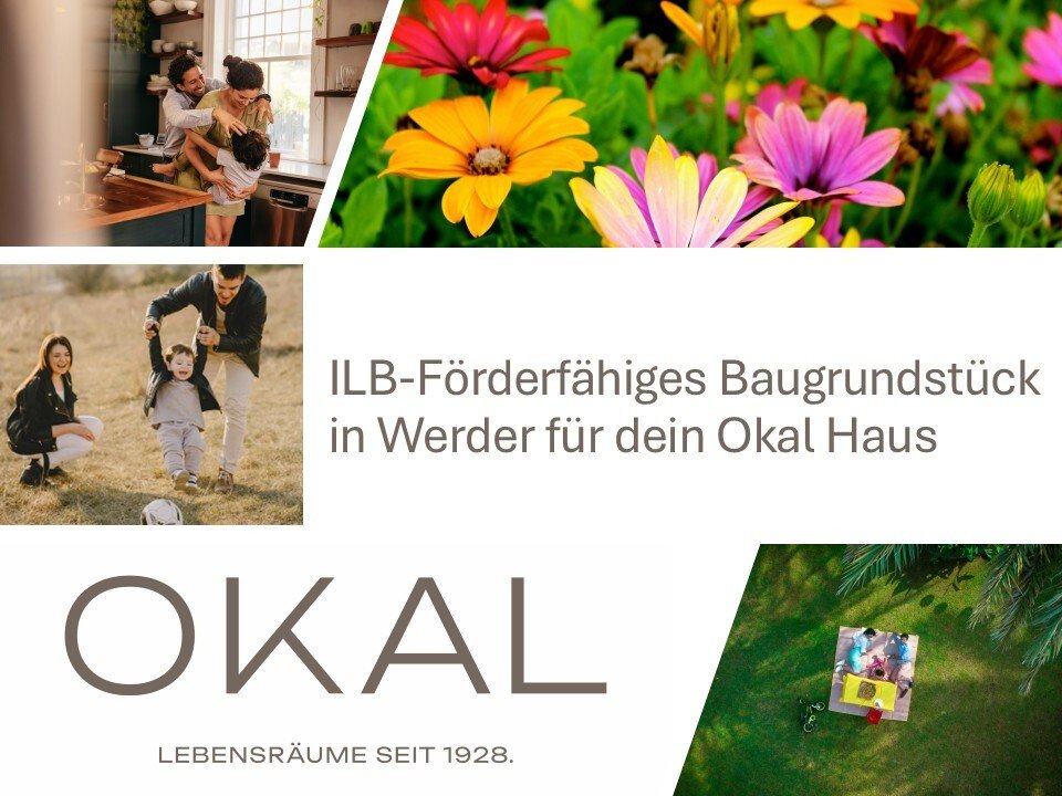 Werder (Havel): Sicher bauen mit OKAL – großzügiges ILB Grundstück in 2. Reihe Werder (Havel): Sicher bauen mit OKAL – großzügiges ILB Grundstück in 2. Reihe